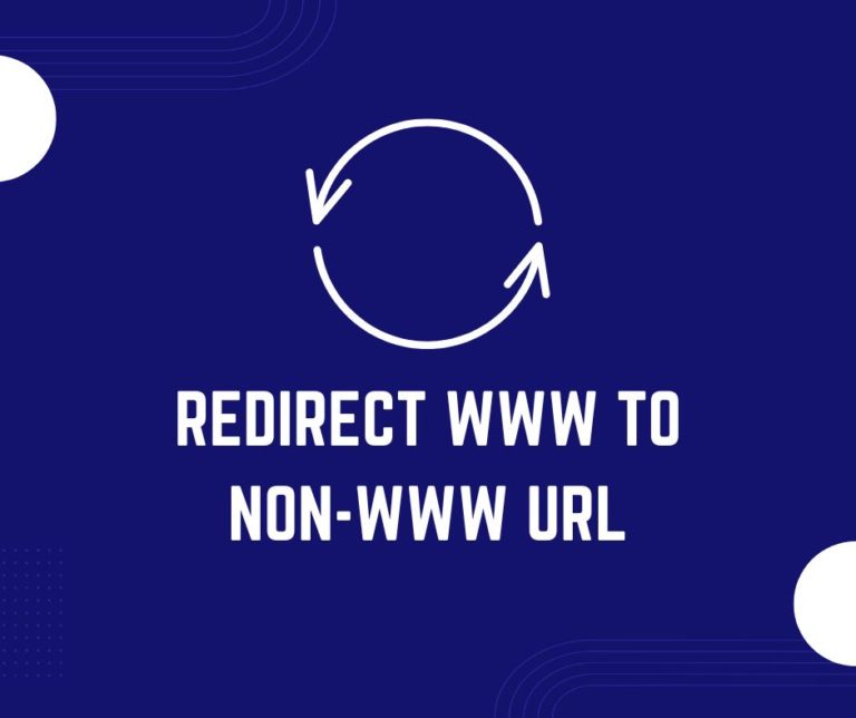 How to Redirect WWW to non-WWW URL